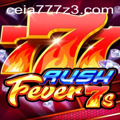 RushFever7s: Descubra o Novo Fenômeno dos Jogos com Ceia777.com